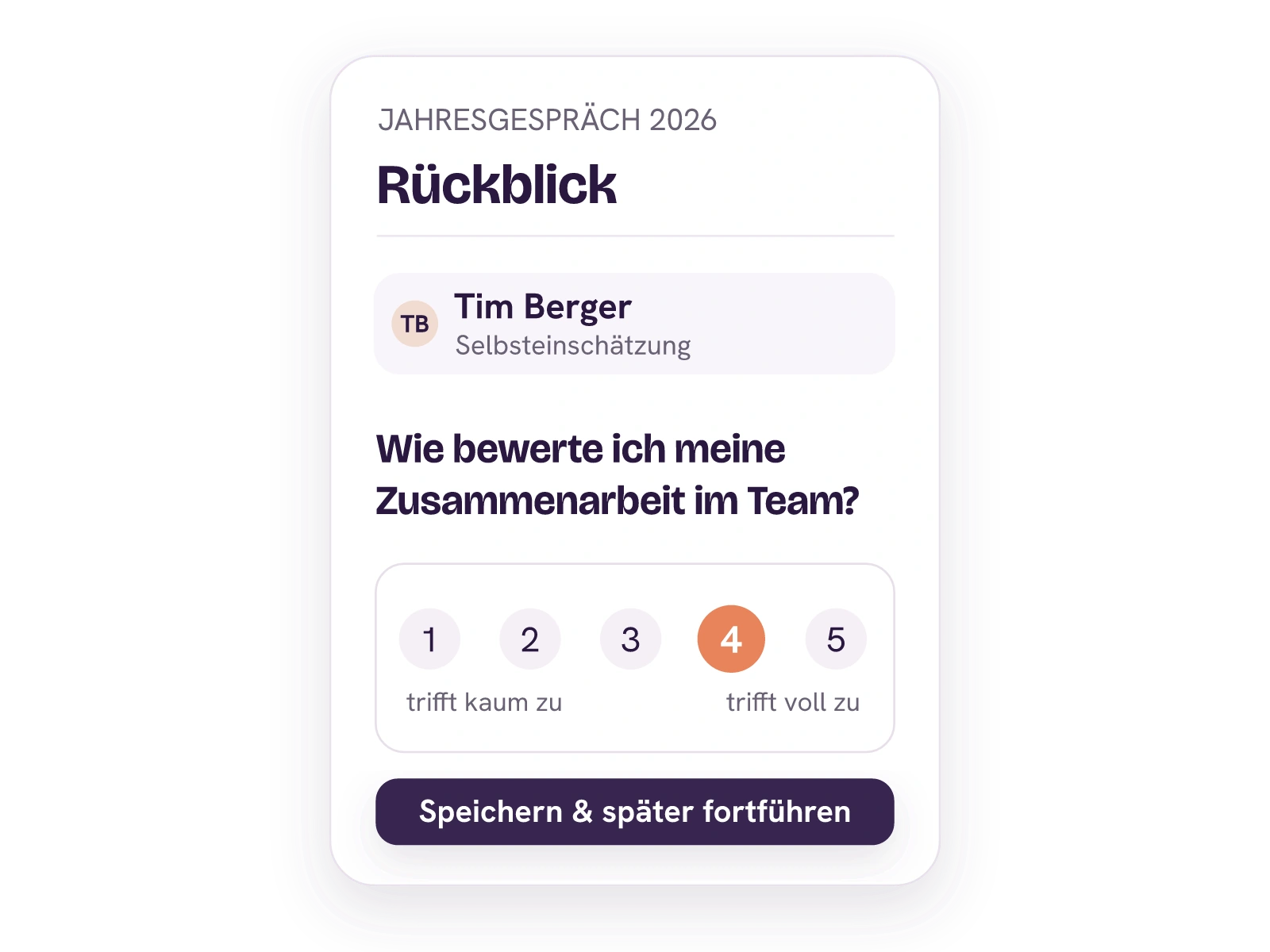 Tim bearbeitet seine Selbsteinschätzung auf einer schmalen mobilen Ansicht.