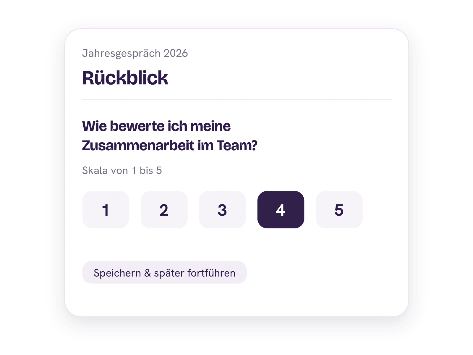 Tim beantwortet im digitalen Jahresgespräch eine Skalenfrage zur Zusammenarbeit und kann den Bogen speichern und später fortführen.