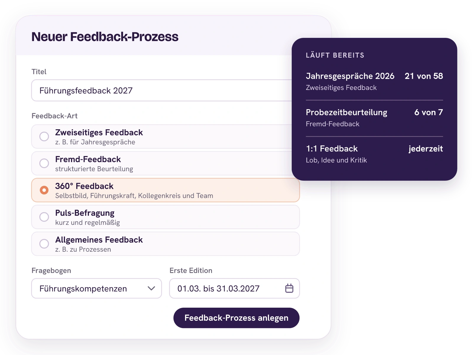 Formular Neuer Feedback-Prozess: Für das Führungsfeedback 2027 ist als Feedback-Art 360° Feedback mit Selbstbild, Führungskraft, Kollegenkreis und Team gewählt, zur Wahl stehen auch zweiseitiges Feedback, Fremd-Feedback, Puls-Befragung und allgemeines Feedback. Daneben laufen die Jahresgespräche 2026, eine Probezeitbeurteilung und das 1:1 Feedback.