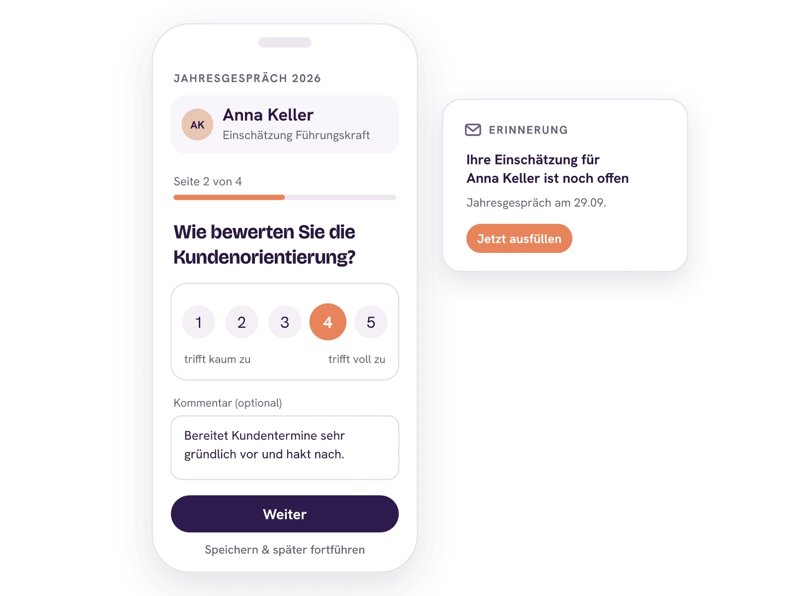 Smartphone mit Jonas Richters Einschätzung für Anna Kellers Jahresgespräch 2026: Seite 2 von 4, die Frage zur Kundenorientierung mit großen Antwortflächen und gewählter 4 von 5, ein kurzer Kommentar und Weiter. Daneben die E-Mail-Erinnerung, dass die Einschätzung noch offen ist.