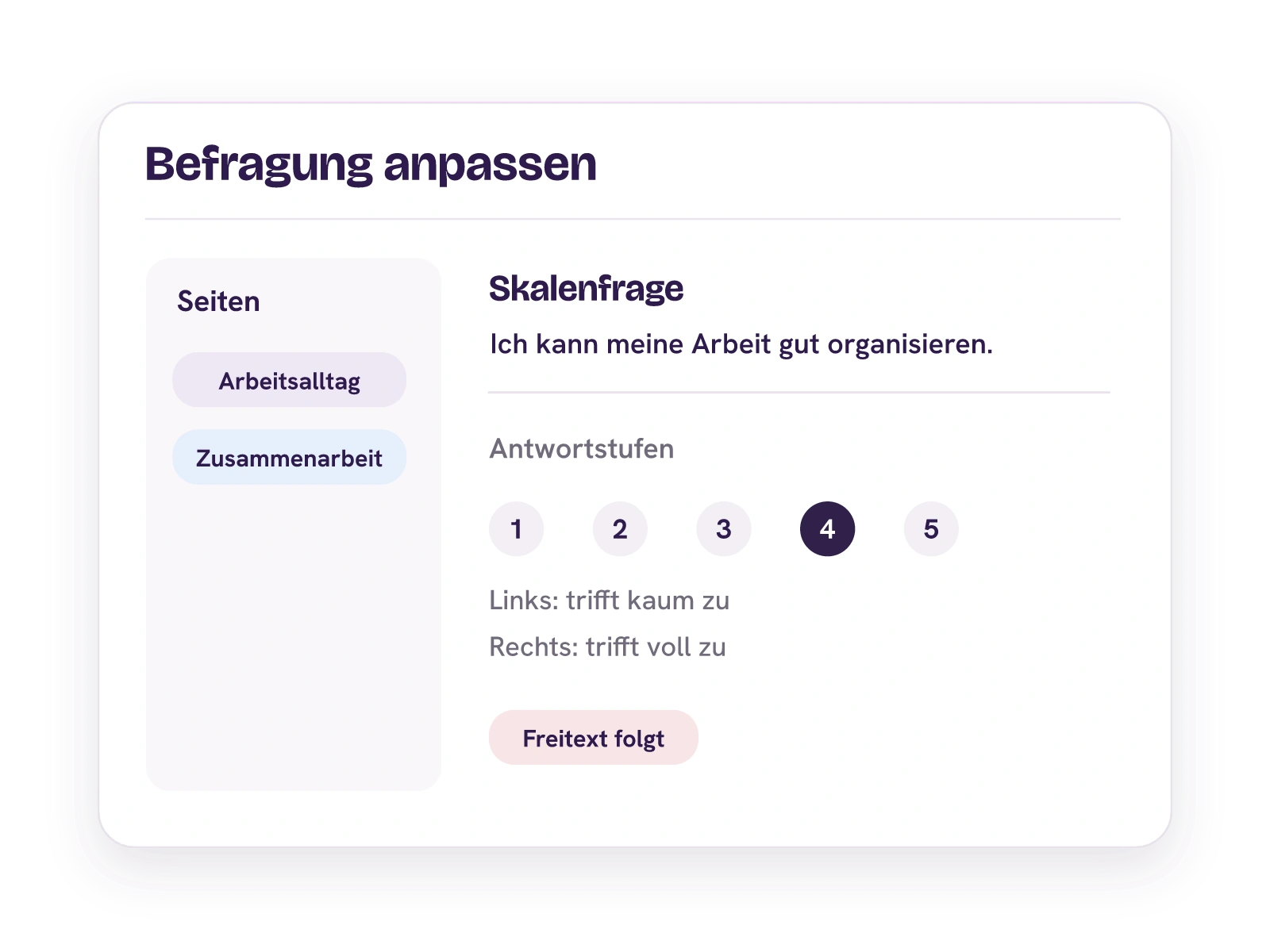 HR passt eine Skalenfrage mit Antwortstufen und Labels im zweiseitigen Fragebogen an.